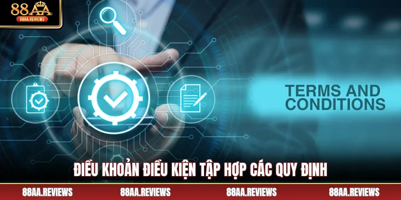 Điều khoản điều kiện tập hợp các quy định