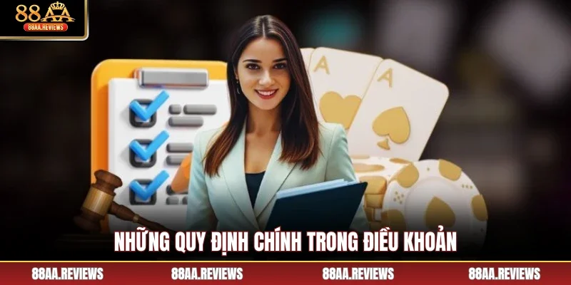 Những quy định chính trong điều khoản